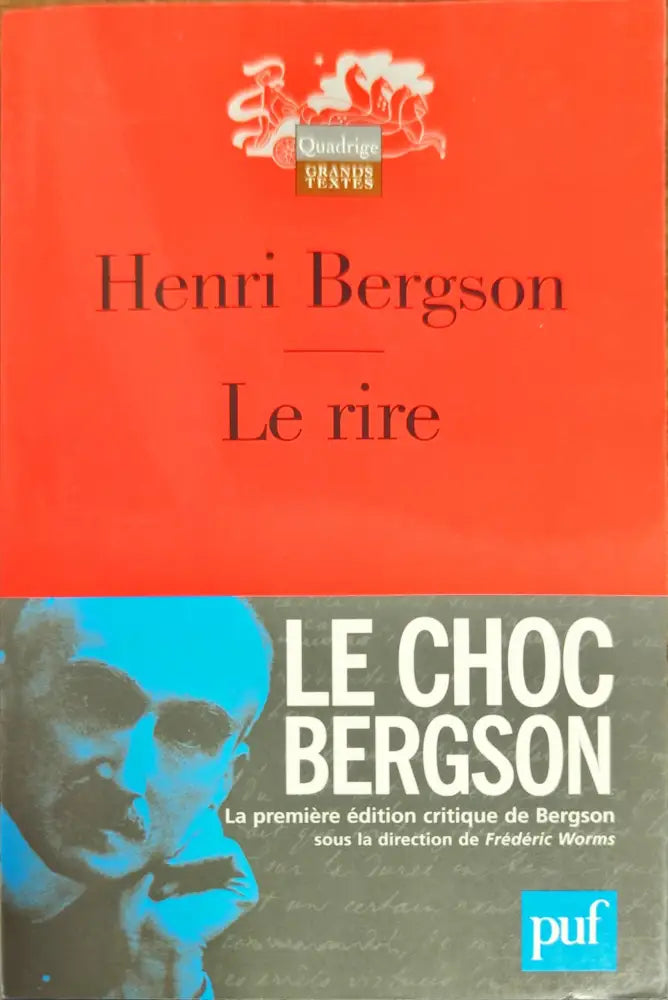 Le Rire: ESSAI SUR LA SIGNIFICATION DU COMIQUE - Книги