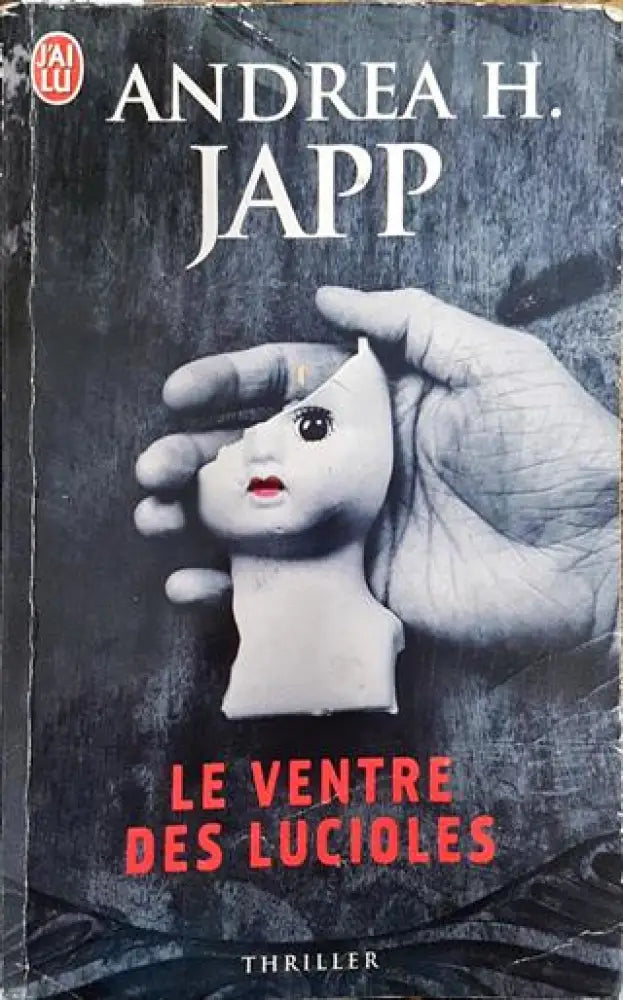 Le ventre des lucioles - Книга