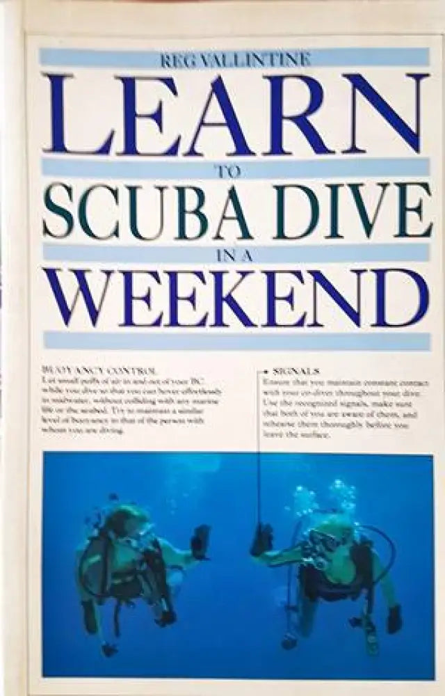 Learn to Scuba Dive in a Weekend - Книги