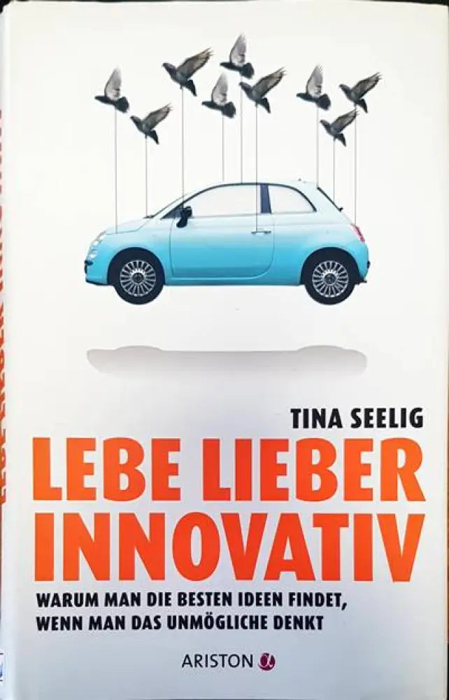 Lebe lieber innovativ - Книги