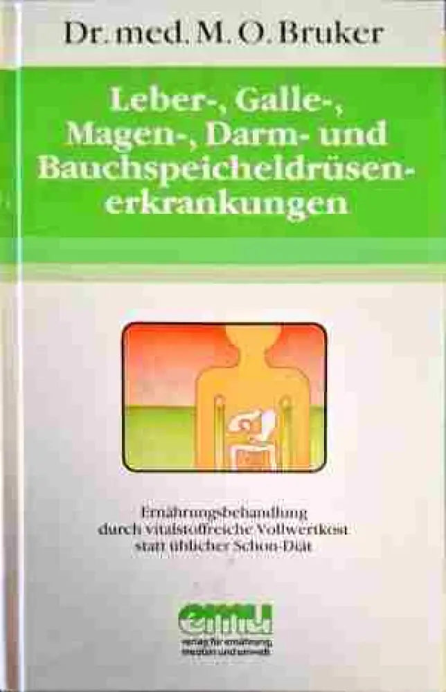 Leber- Galle- Magen- Darm- and Bauchspeicheldrusenerkrankungen - Книги