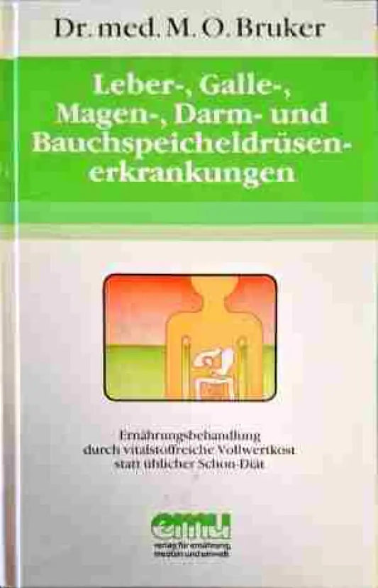 Leber- Galle- Magen- Darm- and Bauchspeicheldrusenerkrankungen - Книги