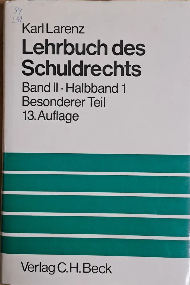Lehrbuch des Schuldrechts. Band II. Halbband 1 Besonderer Teil 13. Auflage - Книги