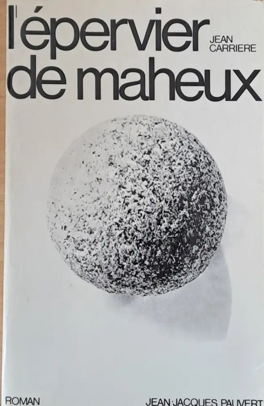 L’epervier de Maheux - Книги