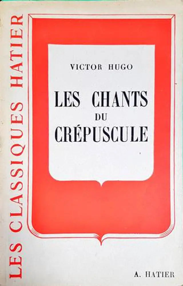 Les chants du crépuscule - Книги