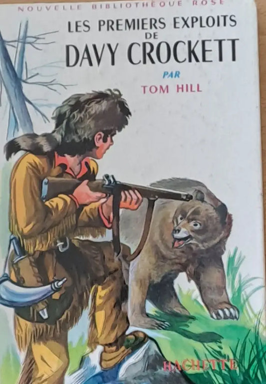 Les Premiers Exploits Davy Crockett - Книги
