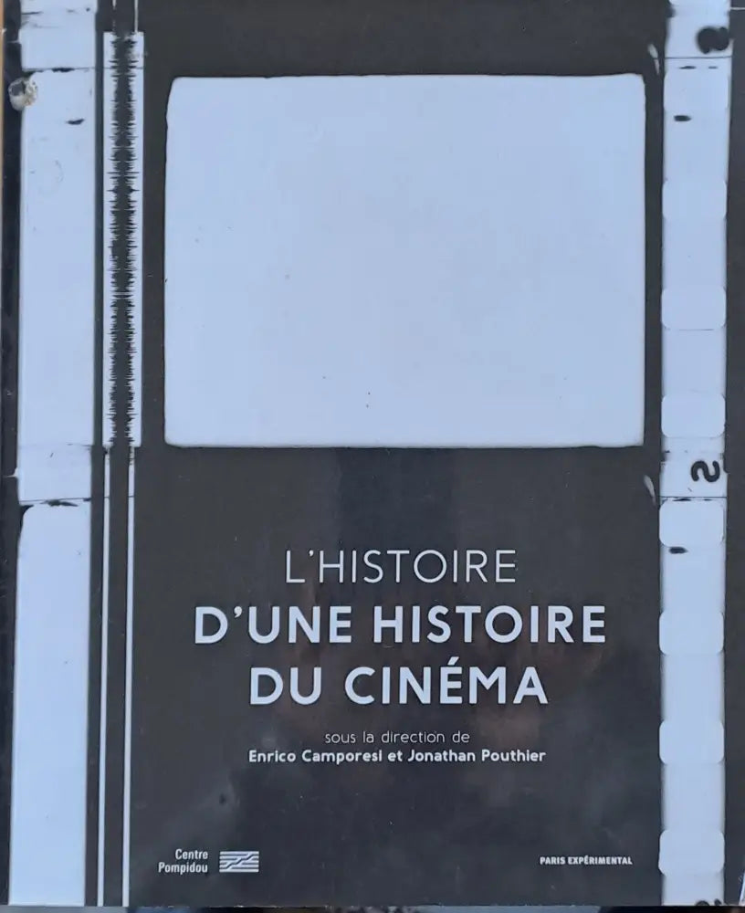 L’Histoire - D’Une Histoire Du Cinema - Книги