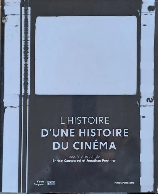L’Histoire - D’Une Histoire Du Cinema - Книги