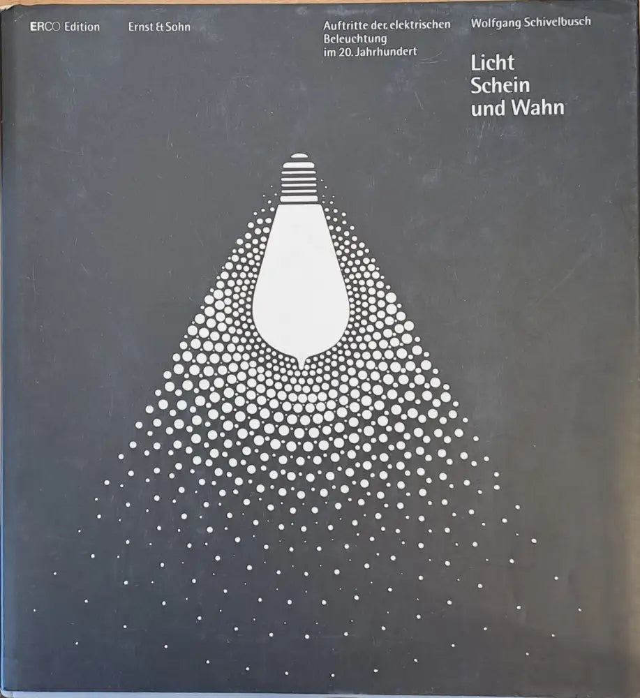 Licht Schein und Wahn - Книги