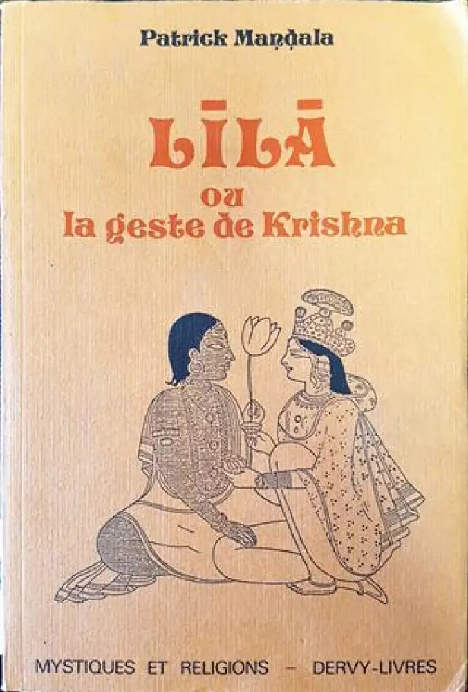Lila ou la geste de Krishna - Книга
