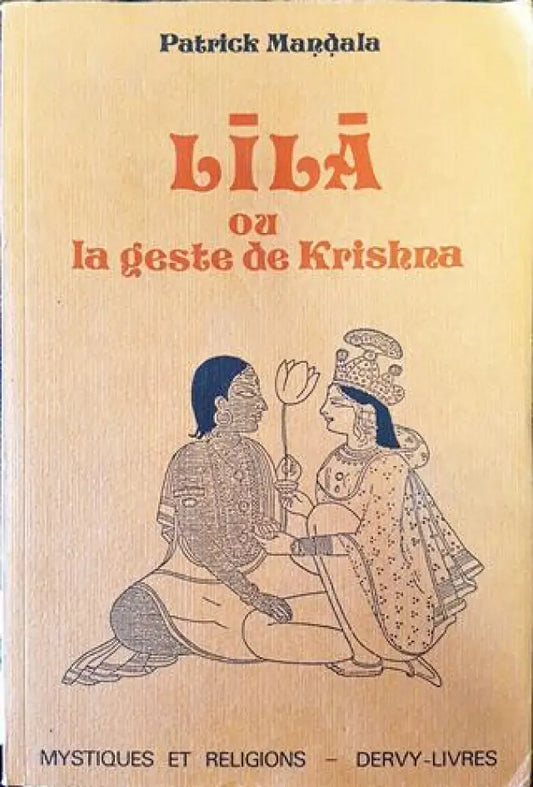 Lila ou la geste de Krishna - Книга