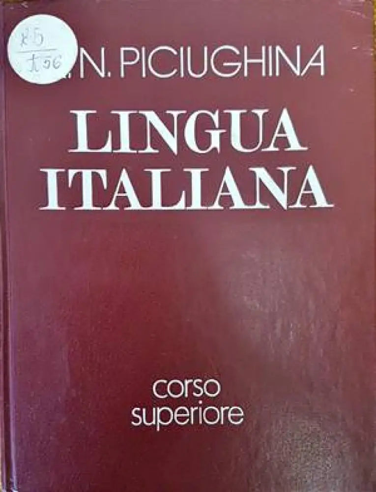 Lingua Italiana. Corso superiore - Книги