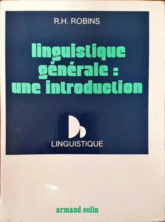 linguistique generale: Une introduction - Книги