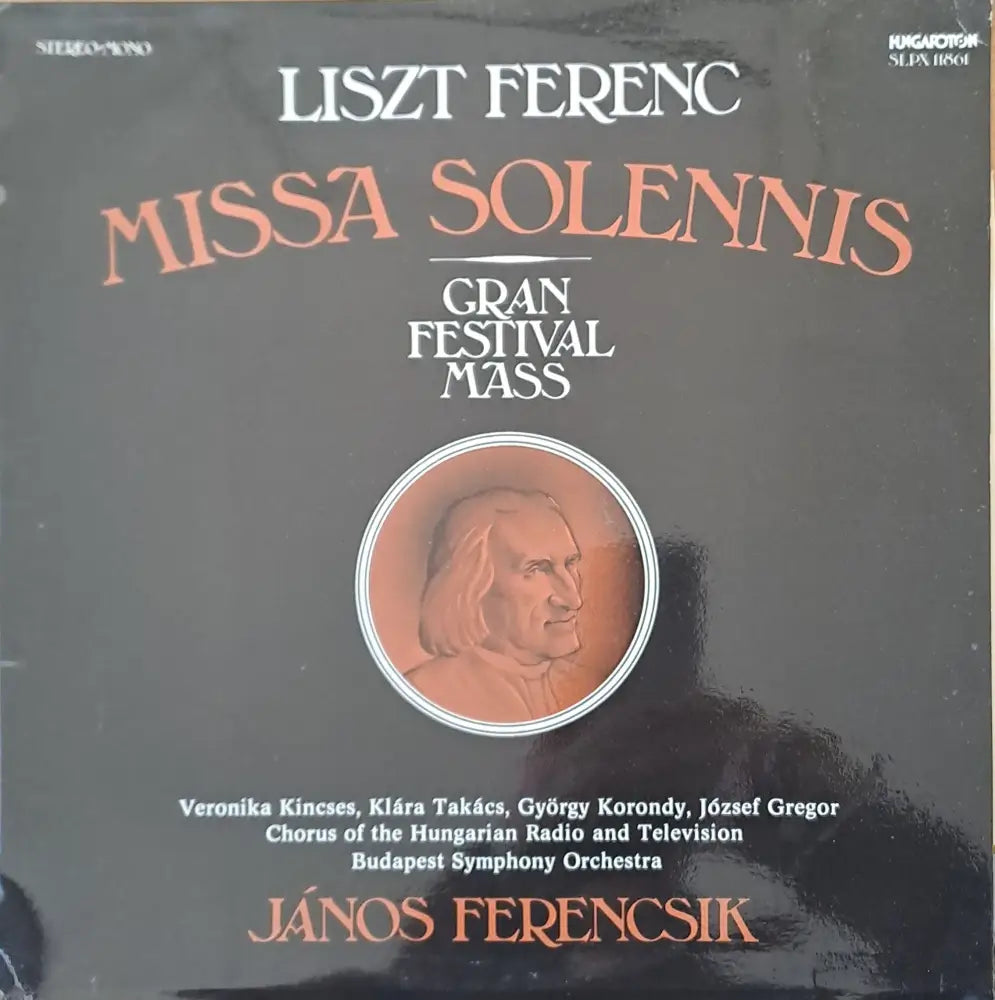 Liszt Ferenc: Missa Solennis - Gran Festival Mass - antique