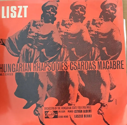 Liszt: Hungarian Rhapsodies №№ 2 13 14 15 19 - Csardas Macabre - antique