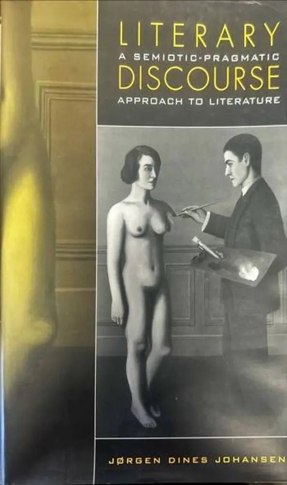 Literary a semiotic-pragmatic discourse approach to literature - Книги