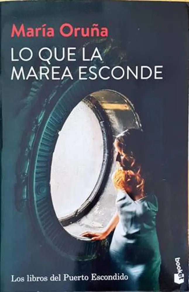 Lo Que la Marea Esconde - Книги