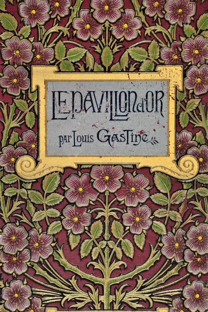Louis Gastine - Le Pavillon d’Or - Paris около 1880-90 - Книги