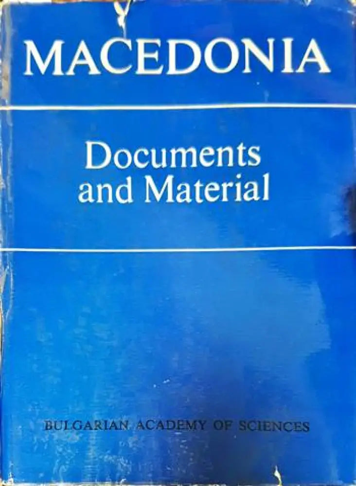 Macedonia. Documents and Material - Книги