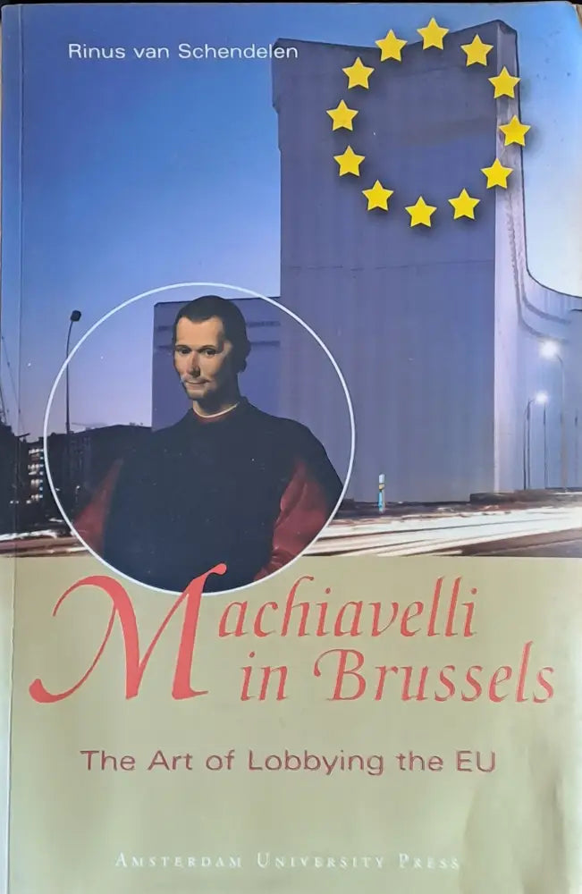Machiavelli in Brussels - Книги