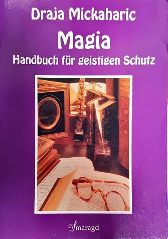 Magia. Handbuch fur geistigen Schutz - Книги