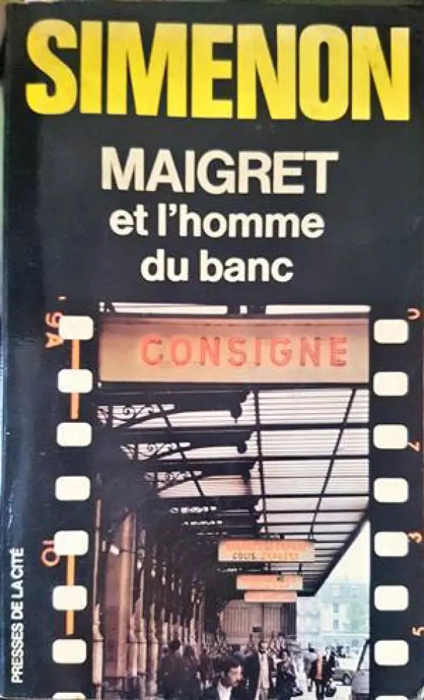 Maigret et l’homme du banc - Книги
