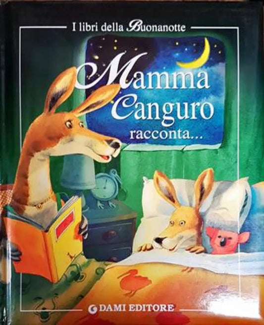 Mamma Canguro racconta... - Книга