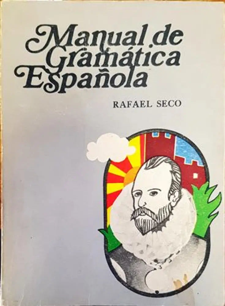 ’Manual de Gramática Española’ - Книги