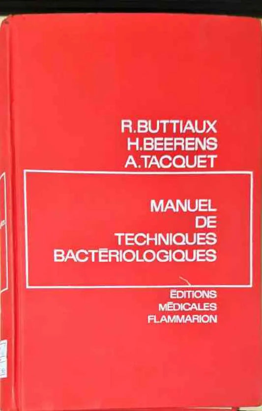Manuel de techiques bacteriologiques - Книги
