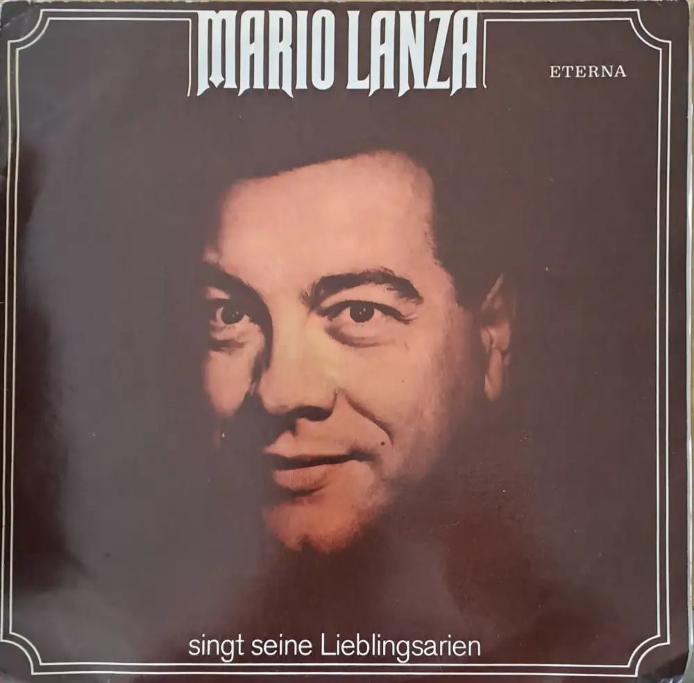 Mario Lanza: Singt Seine Lieblingsarien - antique
