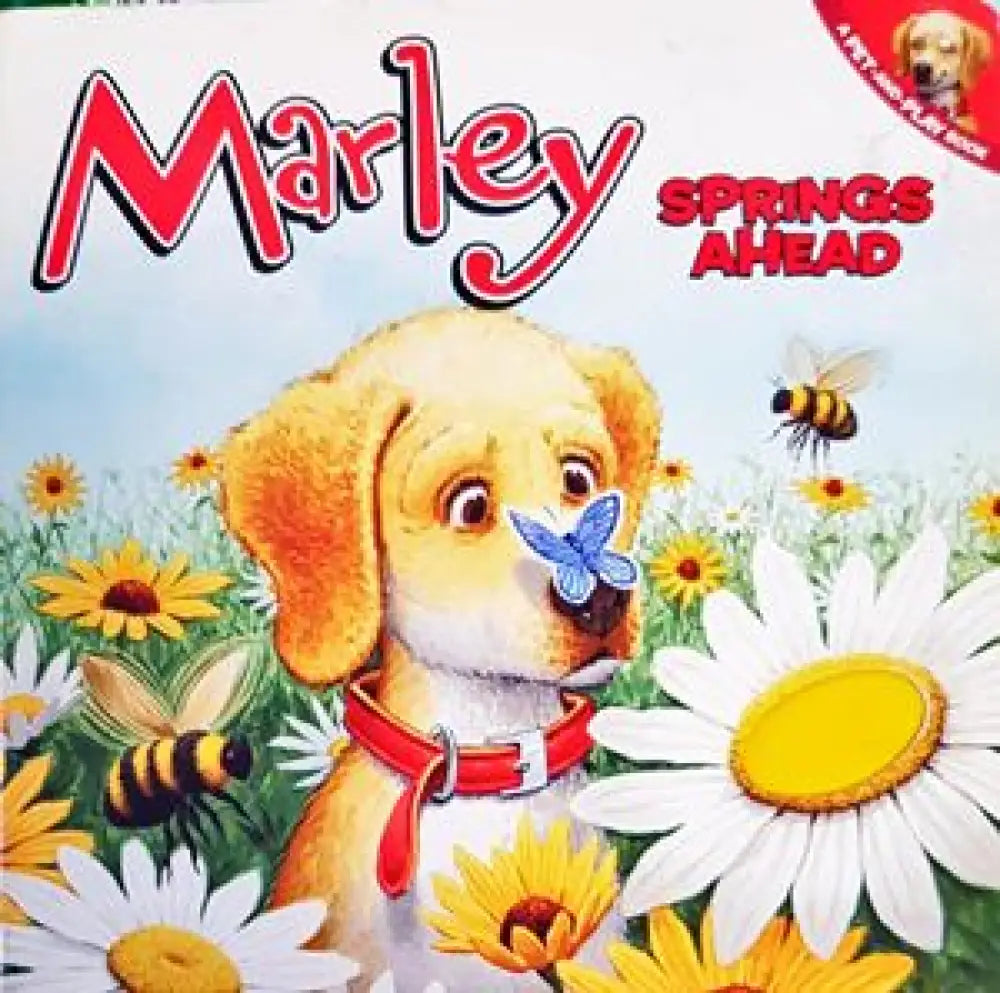 Marley: Marley Springs Ahead! - Книги