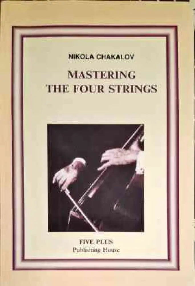 Mastering the Four Strings - Книги