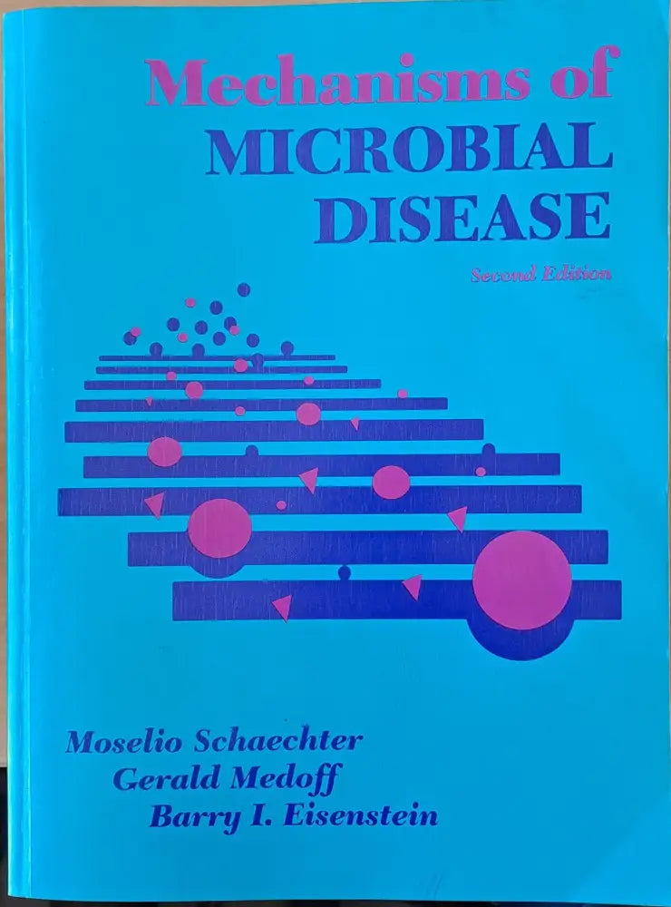 Mechanisms of Microbial Diseases second edition - Книги