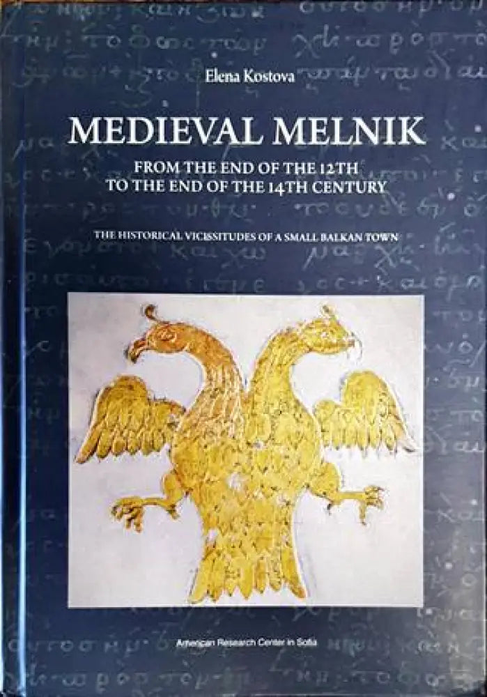 Medieval Melnik - Книги