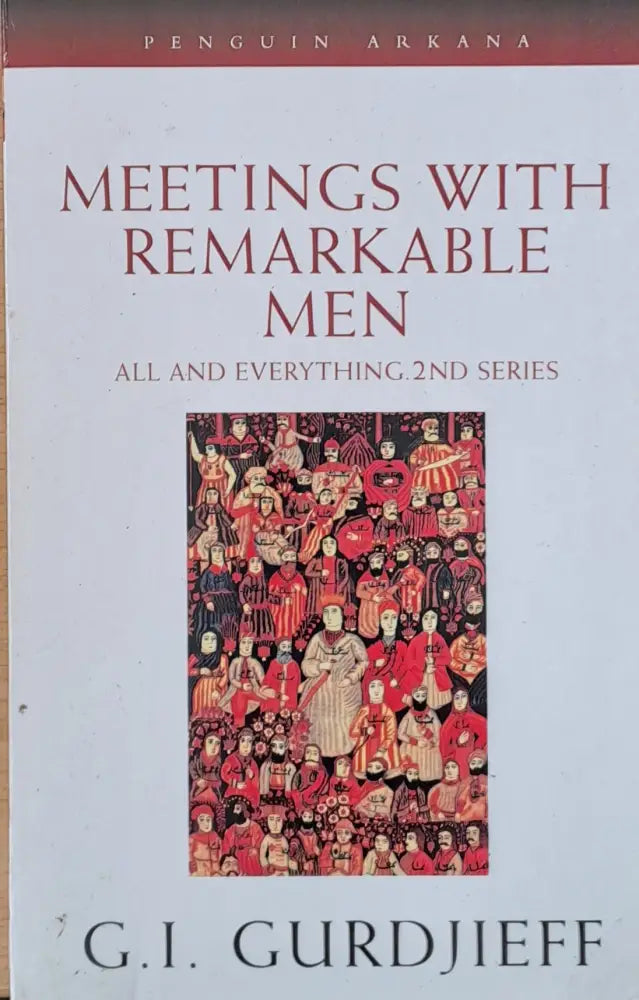 Meetings with remarkable men - Книги