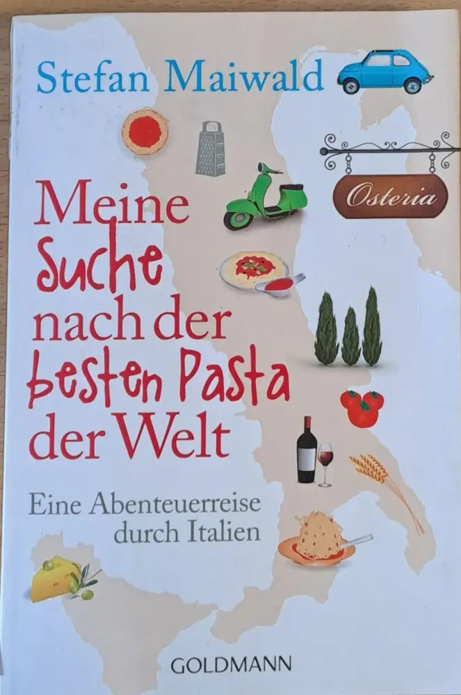 Meine Suche nach der besten Pasta der Welt - Книги