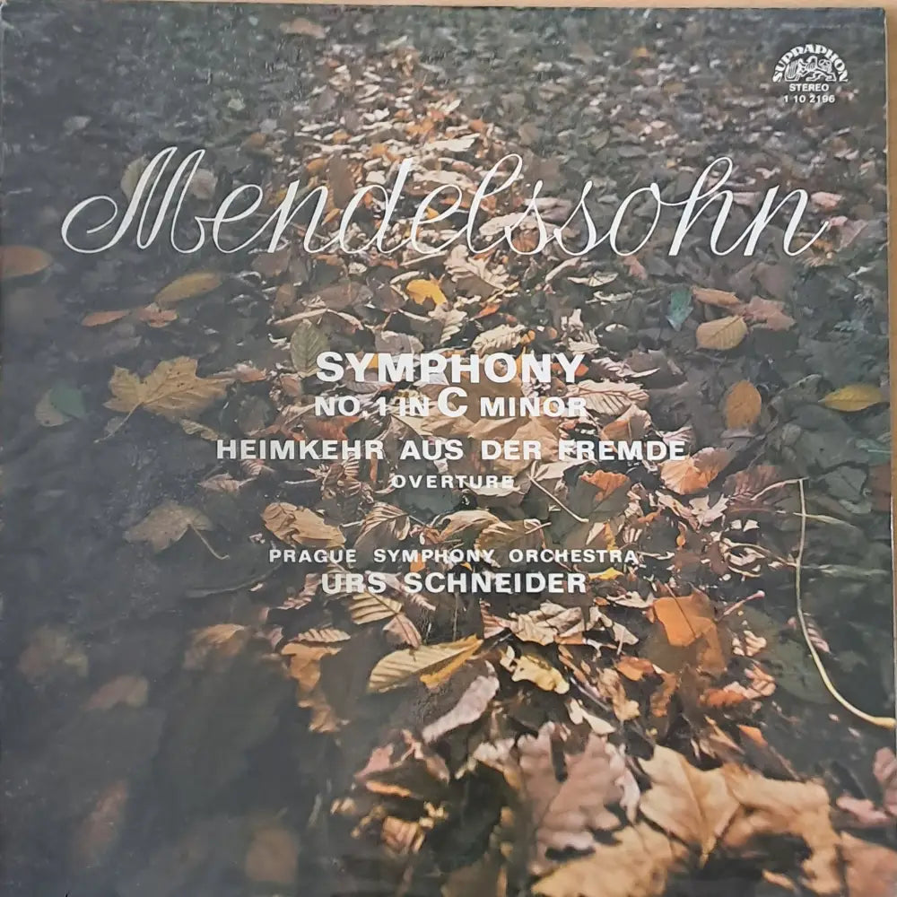 Mendelssohn: Symphony № 1 in C minor / Heimkehr aus der Fremde overture - antique