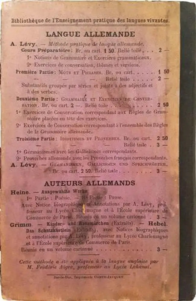 Méthode Pratique de Langue Allemande. Deuxième Partie: Grammaire et Exercices de Conversation – Antoine Lévy (1008)