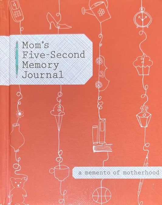Mom’s Five-Second Memory Journal (580) - Книга