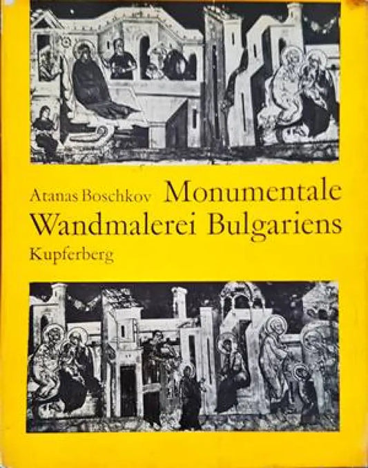 Monumentale Wandmalerei Bulgariens - Книги