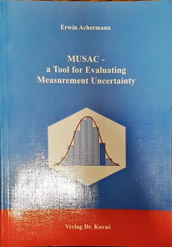 MUSAC - a Tool for Evaluating Measurement Uncertainty - Книги