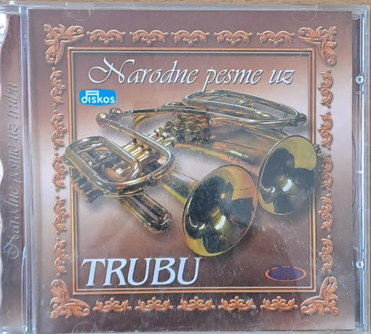 Narodne Pesme Uz Trubu 1-CD - antique