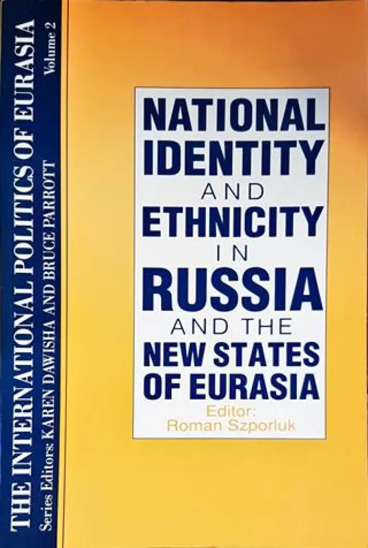 National Identity and Ethnicity in Russia and the New States of Eurasia - Книги