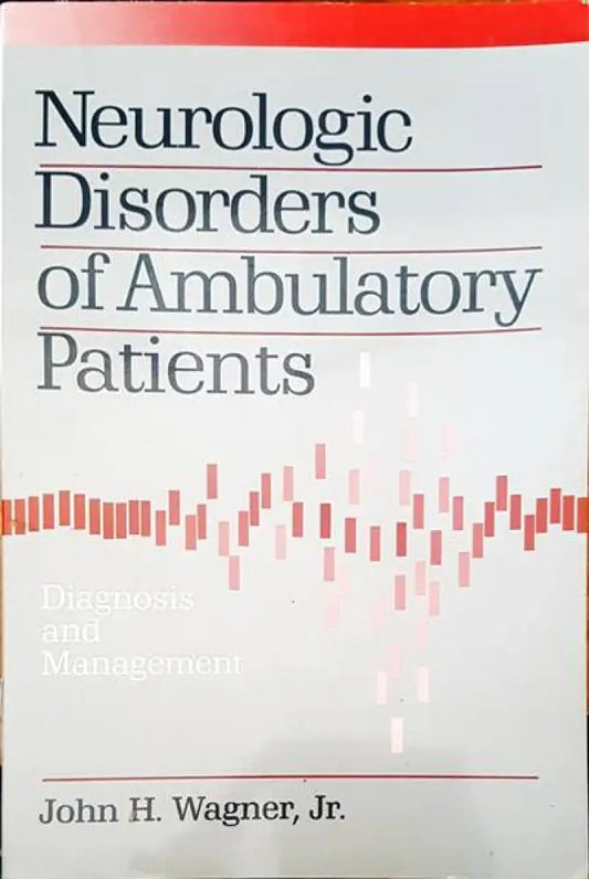Neurologic disorders of ambulatory patients - Книги