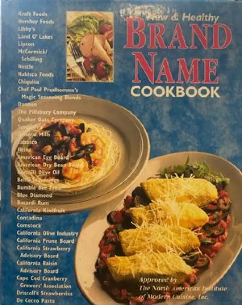 New & Healthy Brand Name Cookbook - Книги