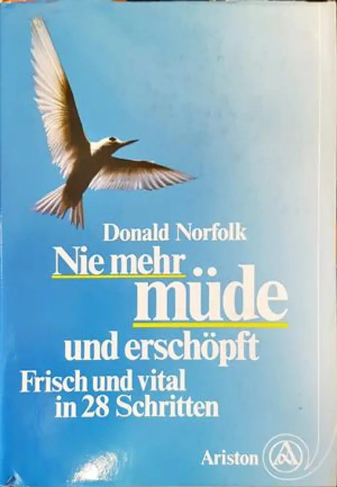 Nie mehr mude und erschopft - Книги