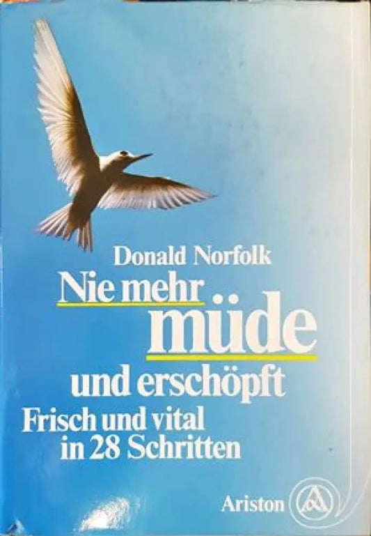 Nie mehr mude und erschopft - Книги