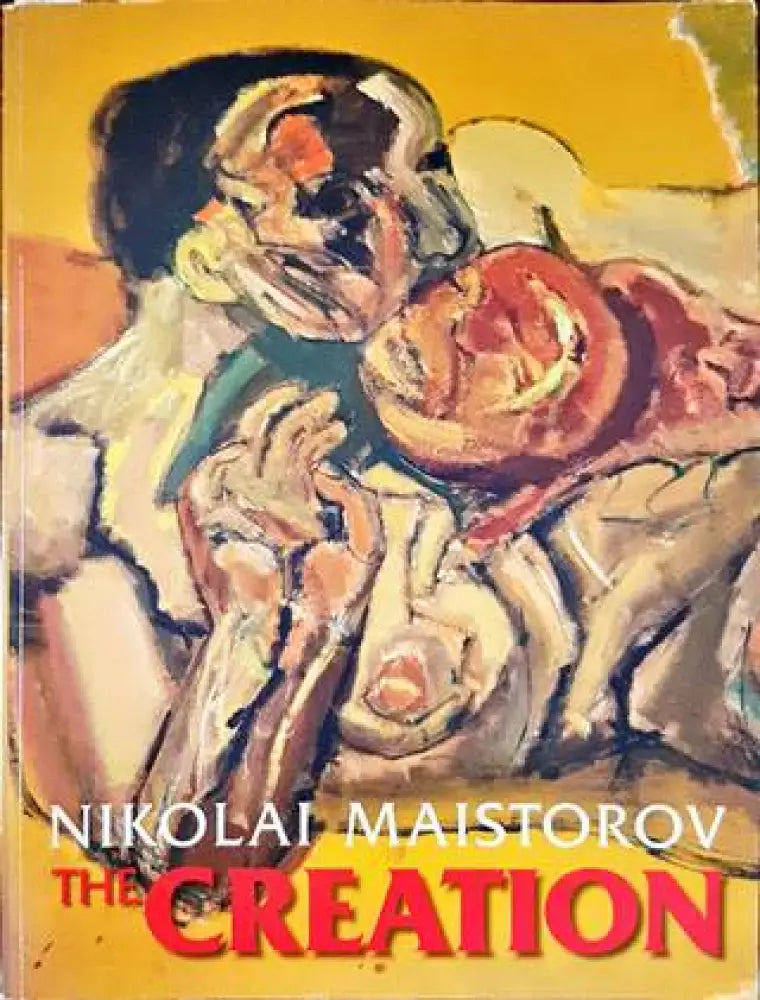 NIkolai Maistorov. The Creation - Книги