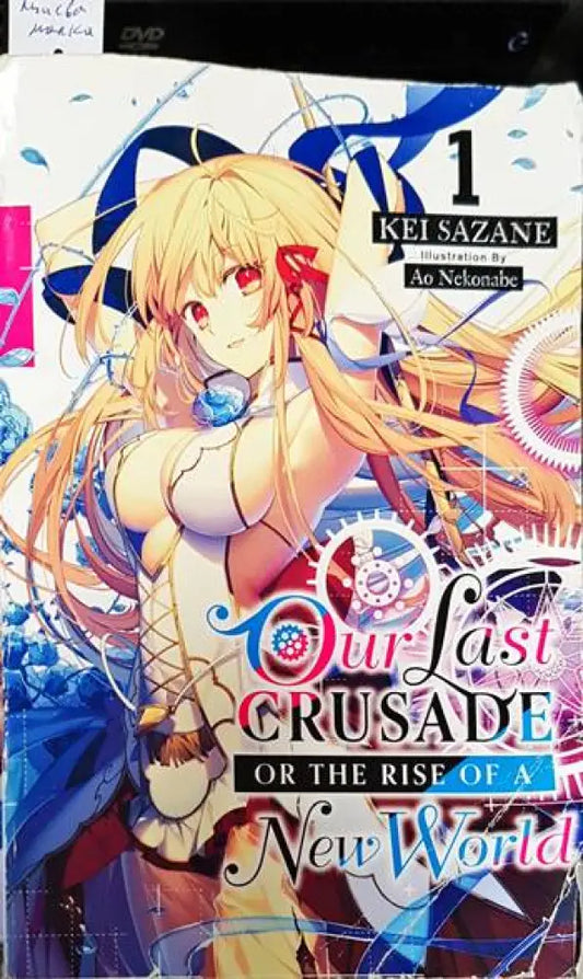 Our Last Crusade or the Rise of a New World - Книги