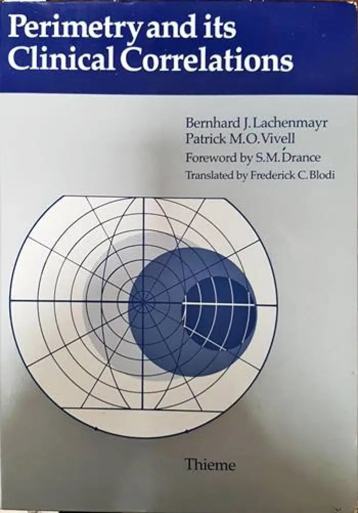 Perimetry and its Clinical Correlations - Книги